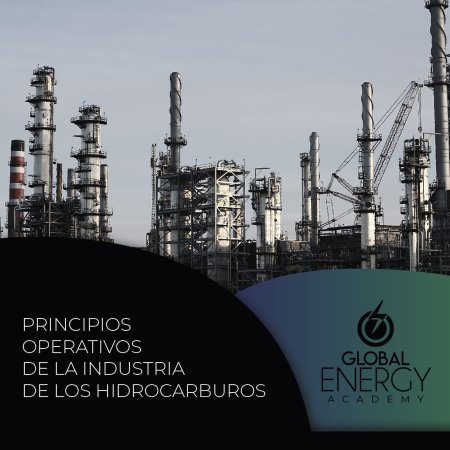 Principios Operativos de la Industria de los Hidrocarburos